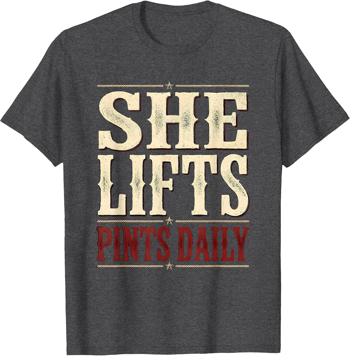 She Lifts Pints Daily Beer Lover Design T-Shirt - Dark Heather Grey