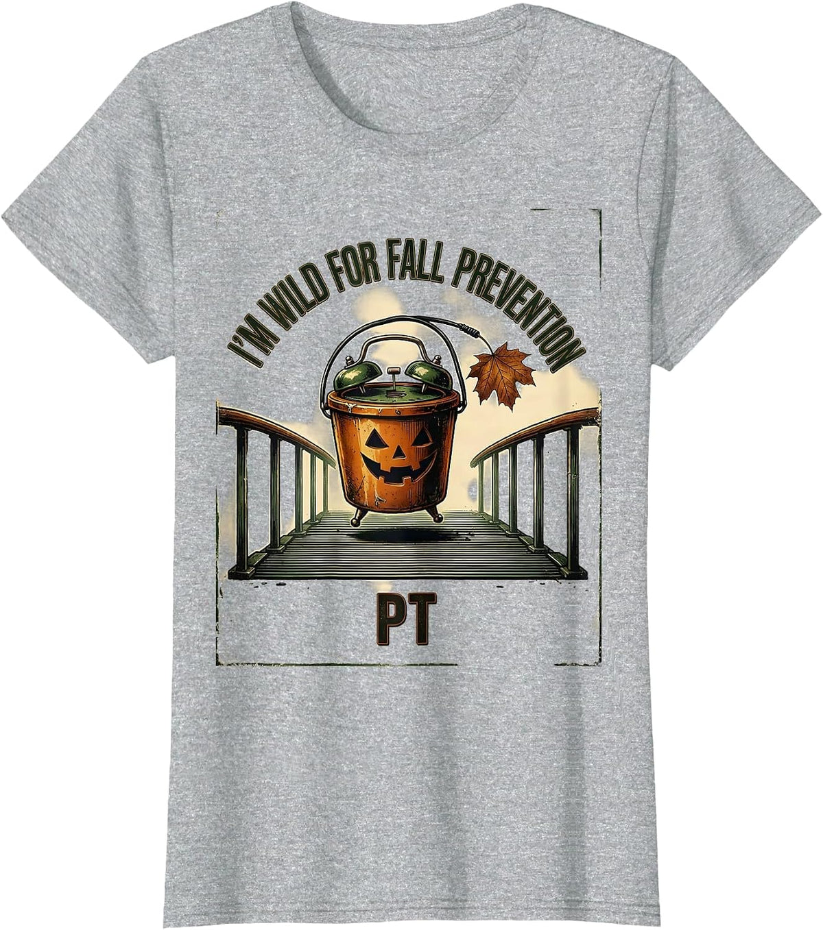 I'm Wild For Fall Prevention PT Vintage Halloween Nurse Fall T-Shirt - Heather Grey