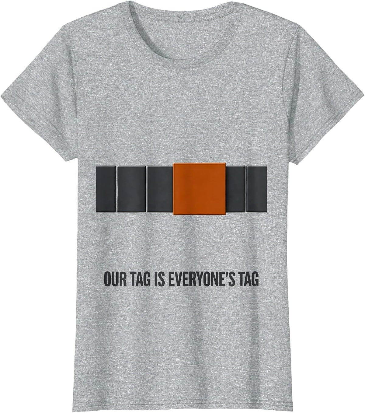 Our Tag Is Everyone's Tag Funny Line Dance Group Humor T-Shirt - Heather Grey