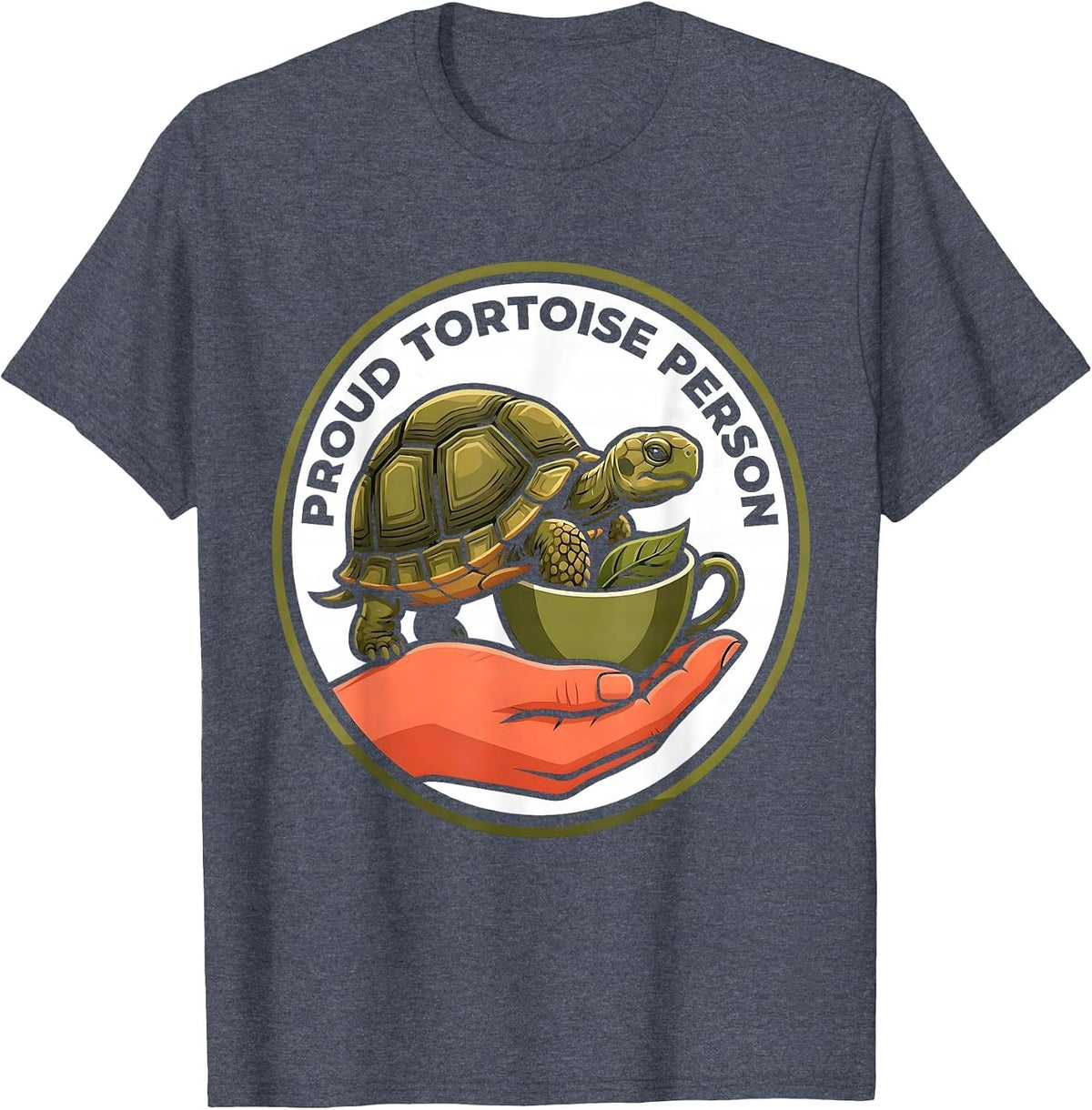 Proud Tortoise Person Funny Tortoise Lover Pet Humor T-Shirt - Heather Blue