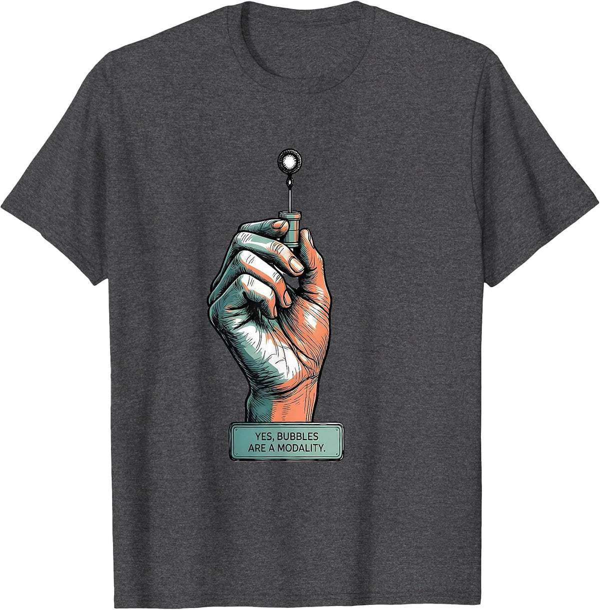 Yes, Bubbles Are A Modality Retro Occupational Therapy OT PT T-Shirt - Dark Heather Grey