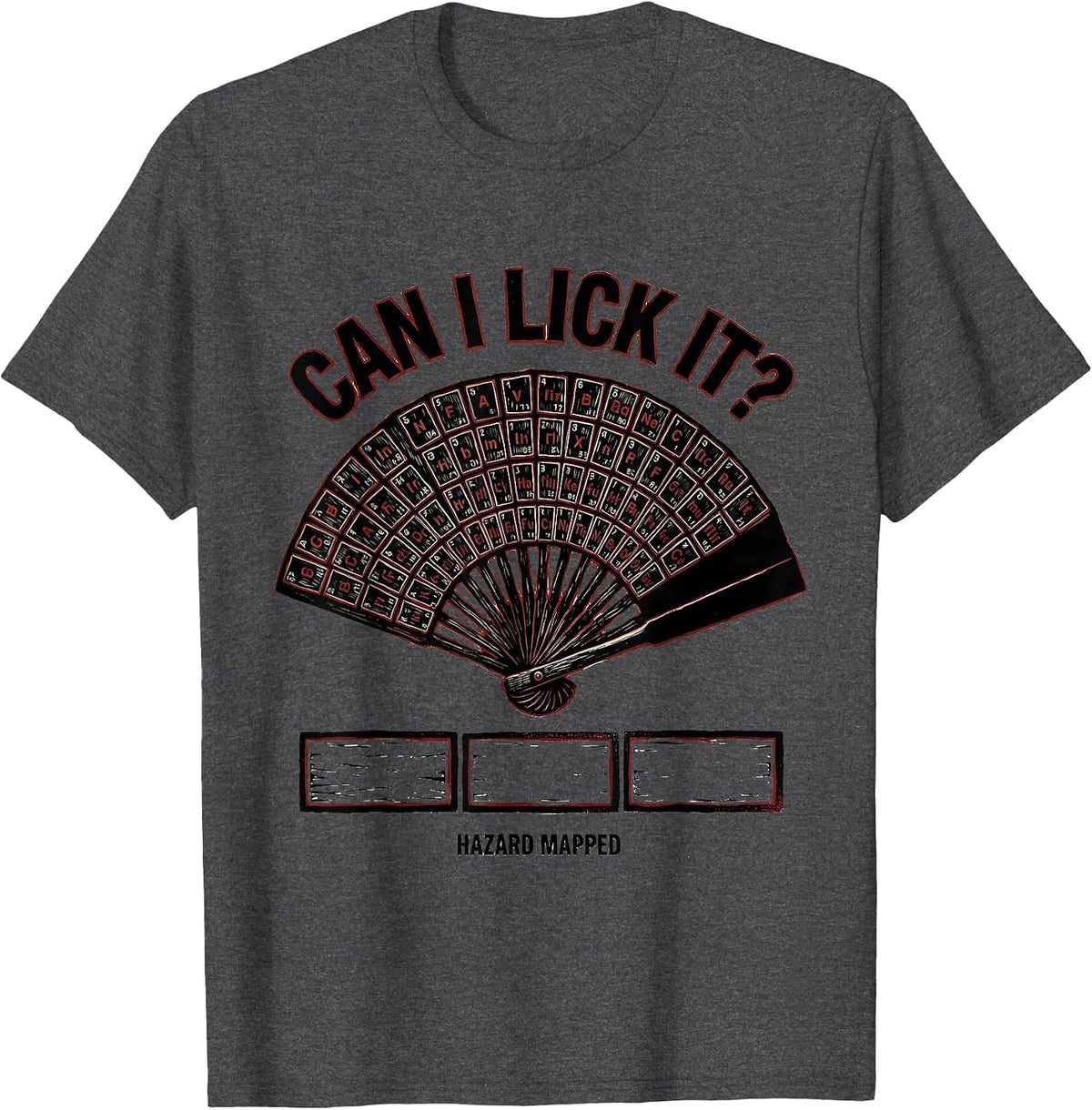 Men's Can I Lick It Hazard Mapped Funny Periodic Table Science T-Shirt - Dark Heather Grey