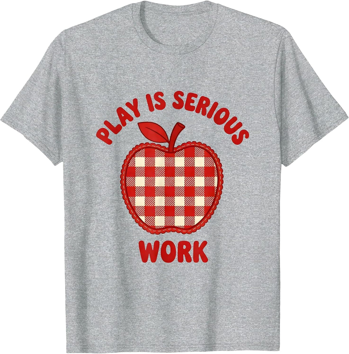 Men's Play Is Serious Work Preschool Teacher Design T-Shirt - Heather Grey