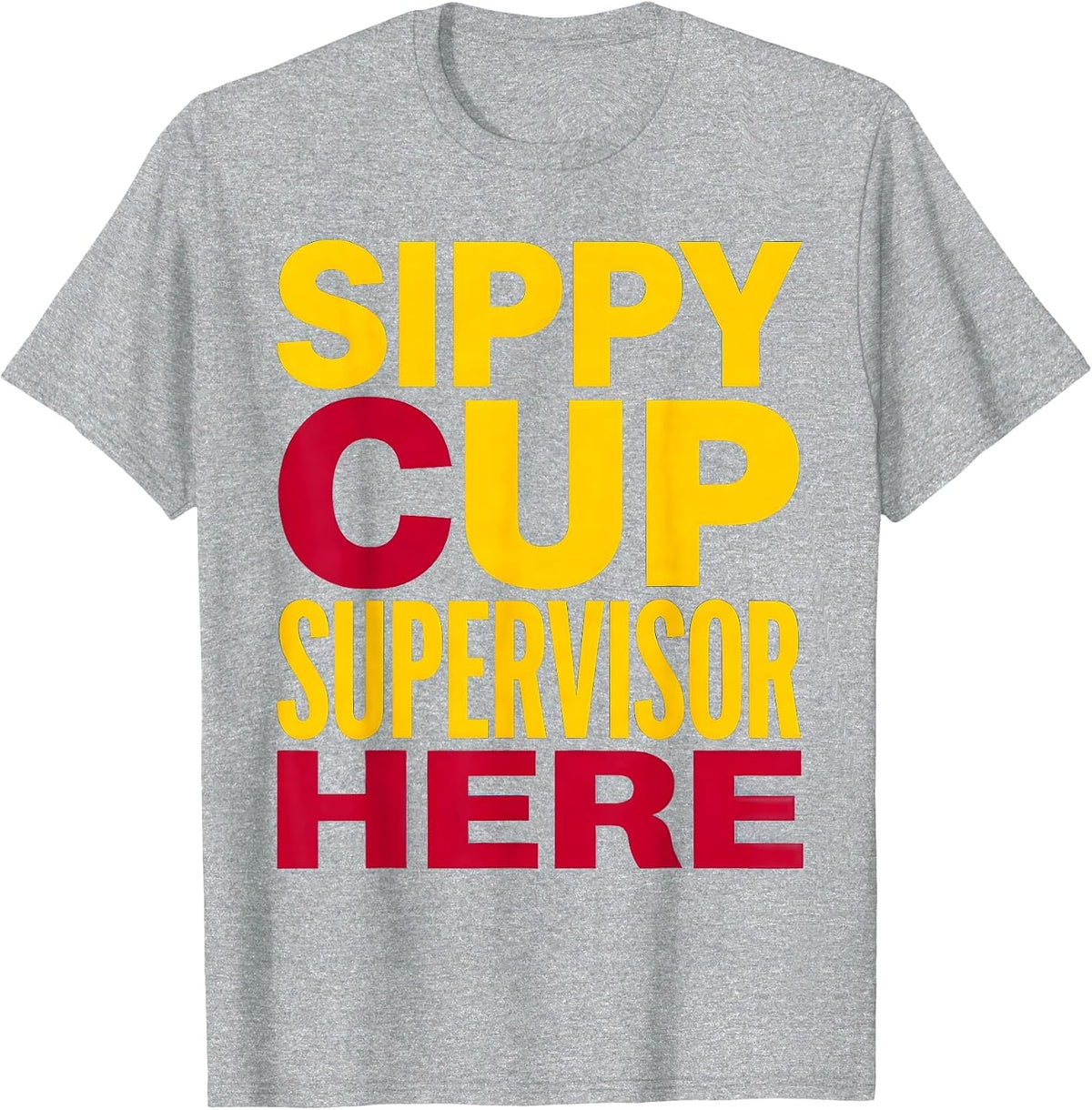 Men's Sippy Cup Supervisor Preschool Teacher Design T-Shirt - Heather Grey