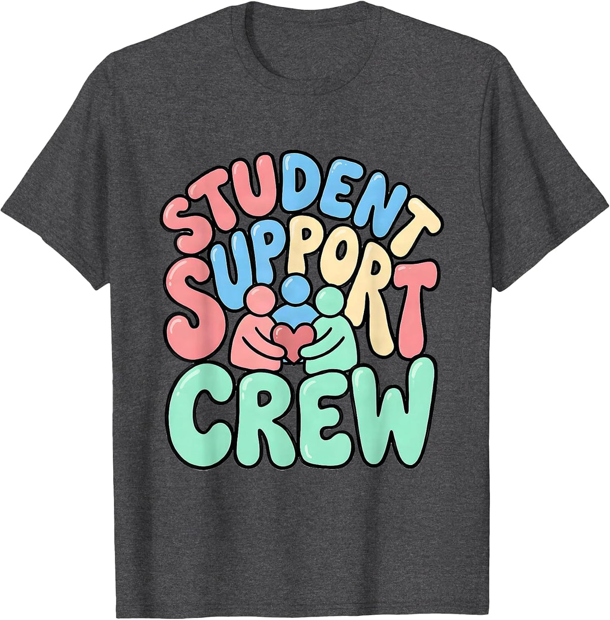 Student Support Crew Playful School Counselor Mental Health T-Shirt - Dark Heather Grey
