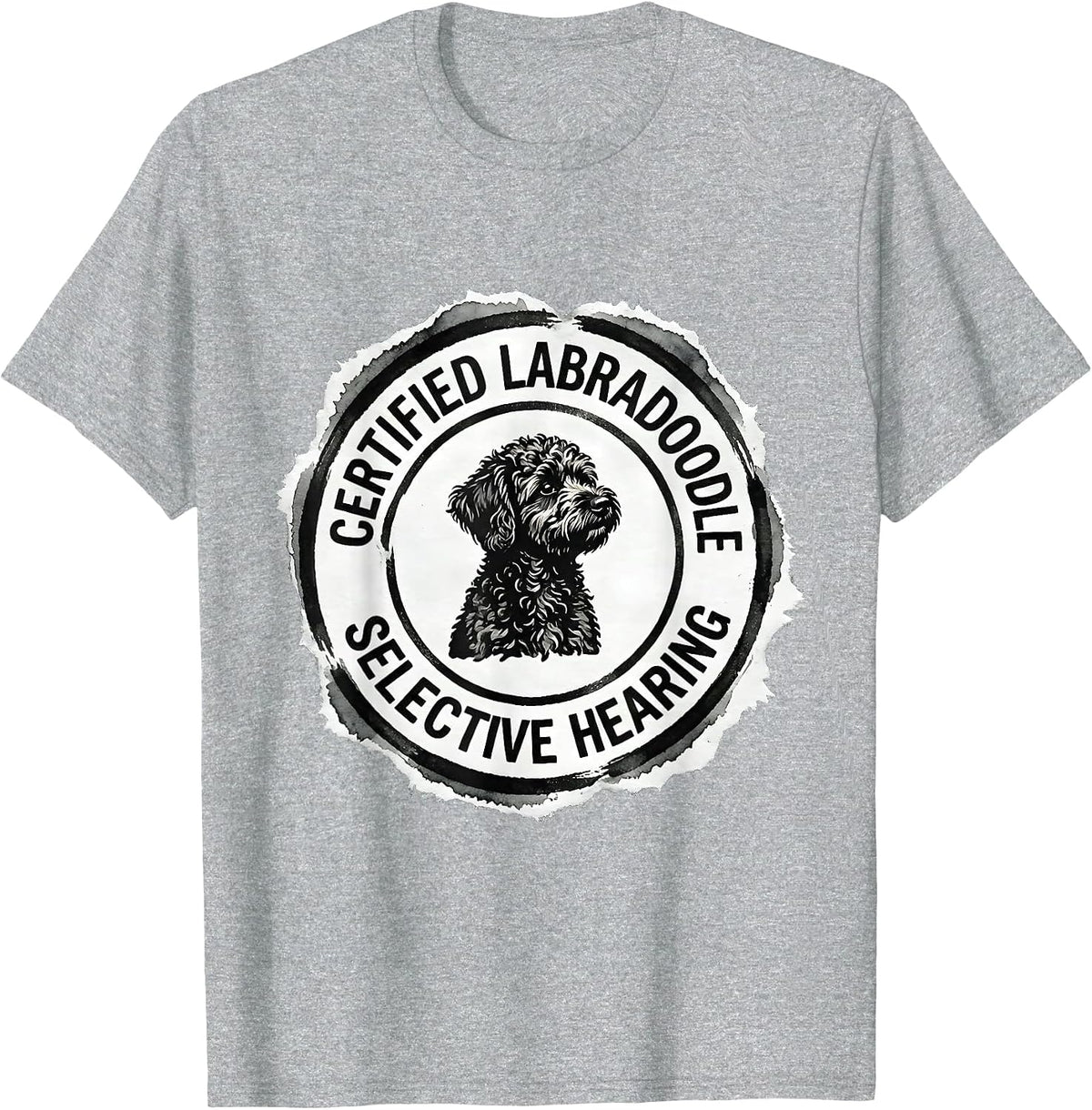 Men's Certified Labradoodle: Selective Hearing Funny T-Shirt - Heather Grey