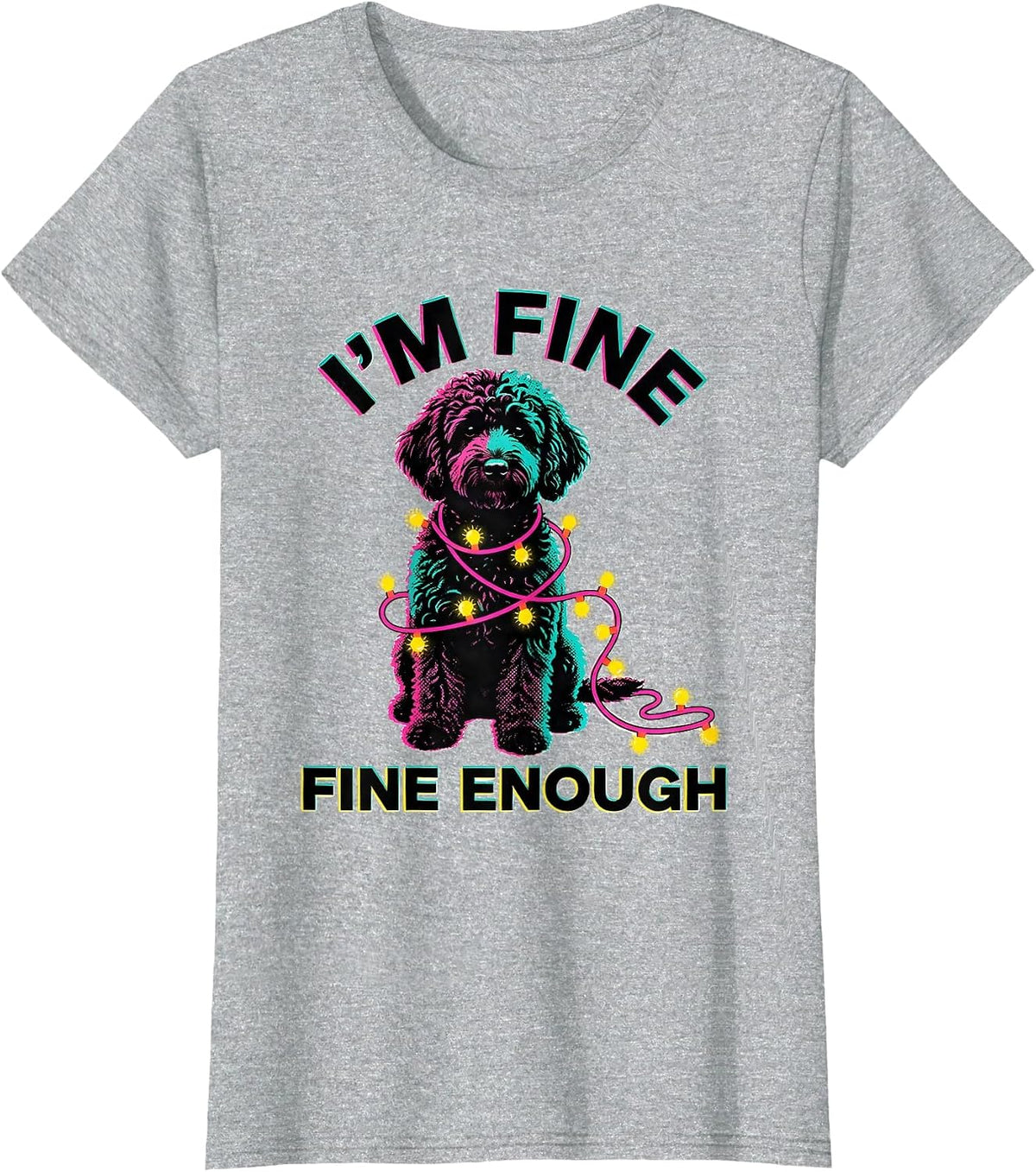 Women's I'm Fine Fine Enough Risograph Black Labradoodle Christmas T-Shirt - Heather Grey