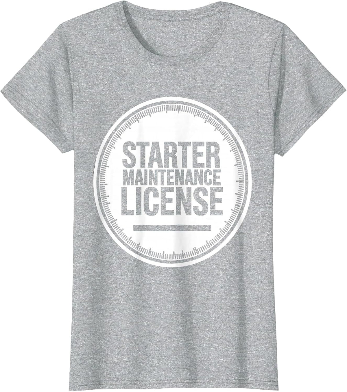 Starter Maintenance License Funny Sourdough Baker Foodie T-Shirt - Heather Grey