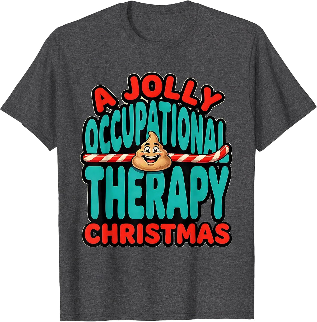 Men's A Jolly Occupational Therapy Christmas Funny OT Gift T-Shirt - Dark Heather Grey
