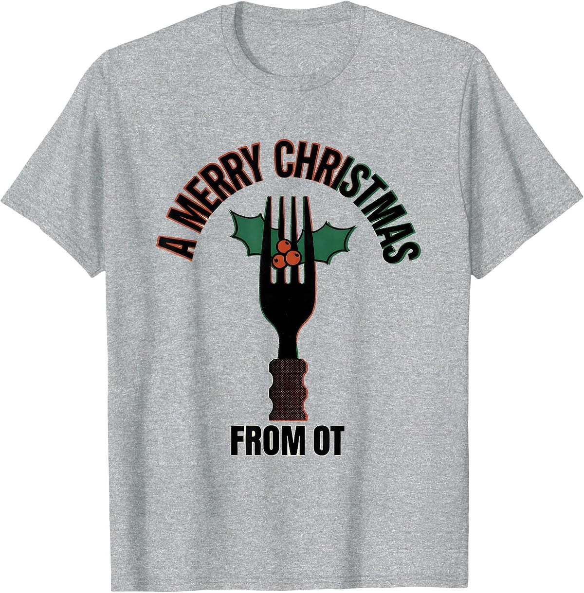 Men's A Merry Christmas From OT Funny Occupational Therapy T-Shirt - Heather Grey