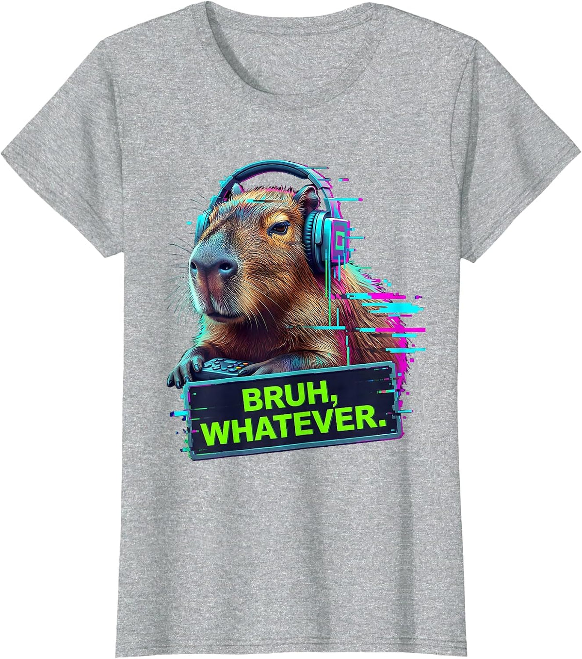 BRUH, WHATEVER Glitch Datamosh Funny Capybara Gamer Meme T-Shirt - Heather Grey