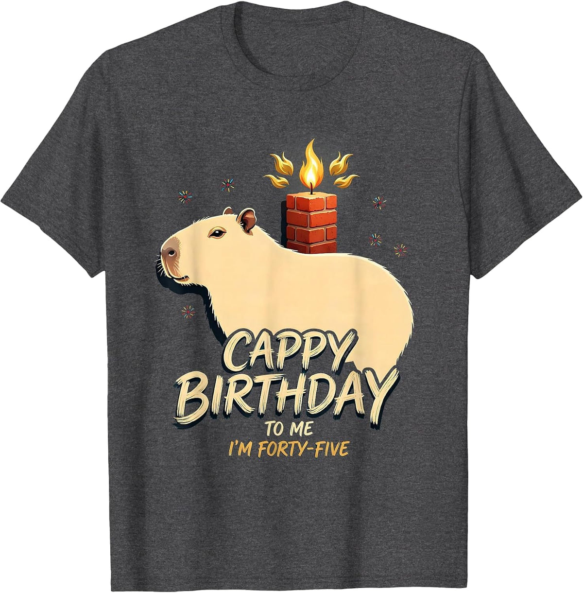 Men's Cappy Birthday To Me, I'm Forty-Five Cute Capybara Animal T-Shirt - Dark Heather Grey