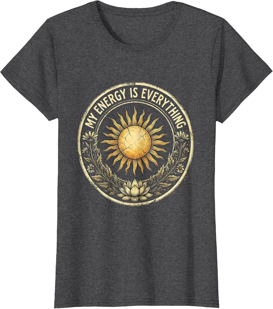 Women's My Energy Is Everything Self-Love Graphic Design T-Shirt - Dark Heather Grey