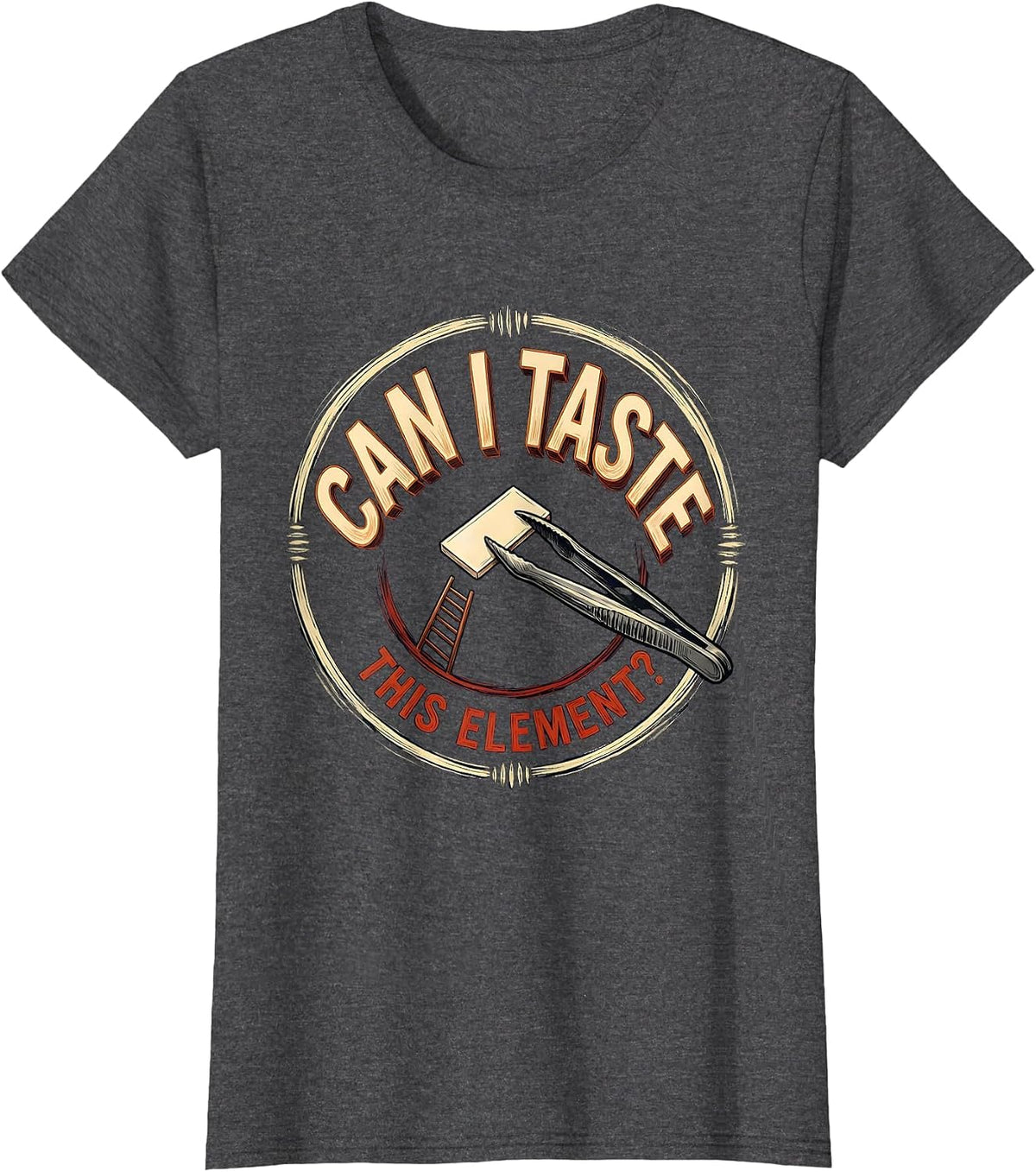 Women's Can I Taste This Element Funny Periodic Table Science T-Shirt - Dark Heather Grey
