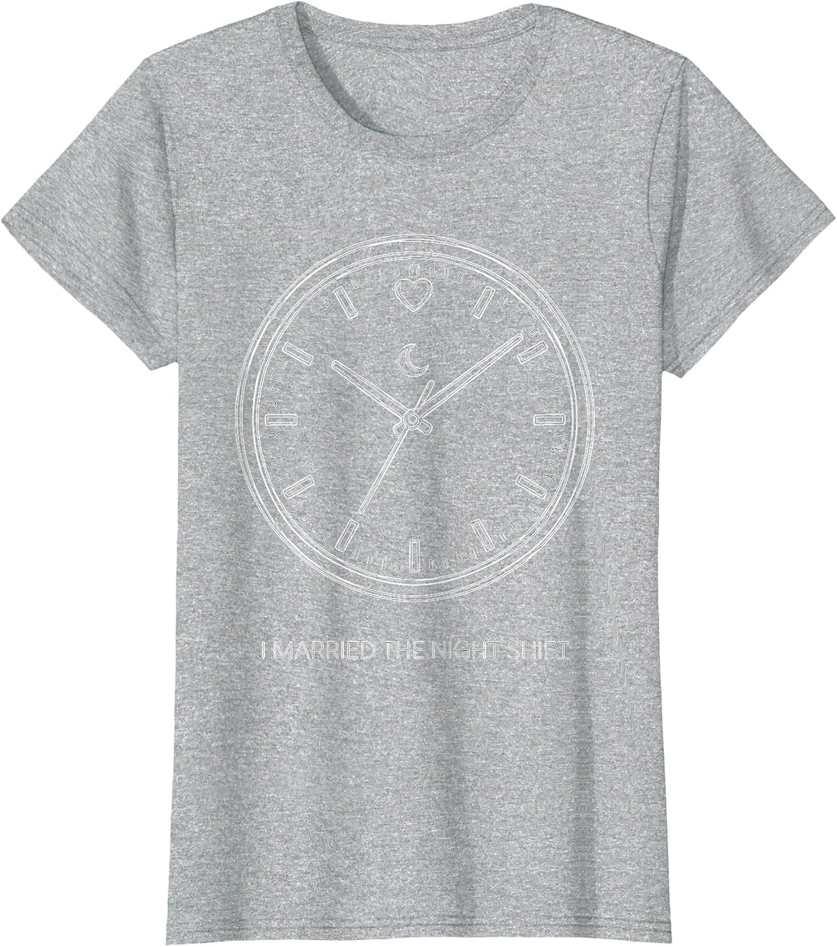 Women's I Married The Night Shift Funny First Responder Spouse T-Shirt - Heather Grey