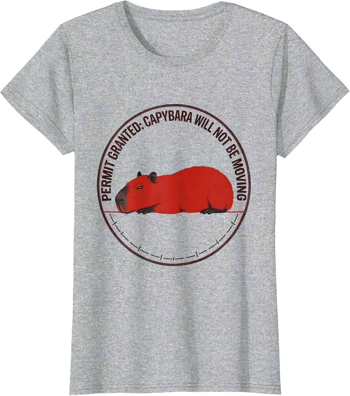 Women's Permit Granted: Capybara Will Not Be Moving Funny T-Shirt - Heather Grey