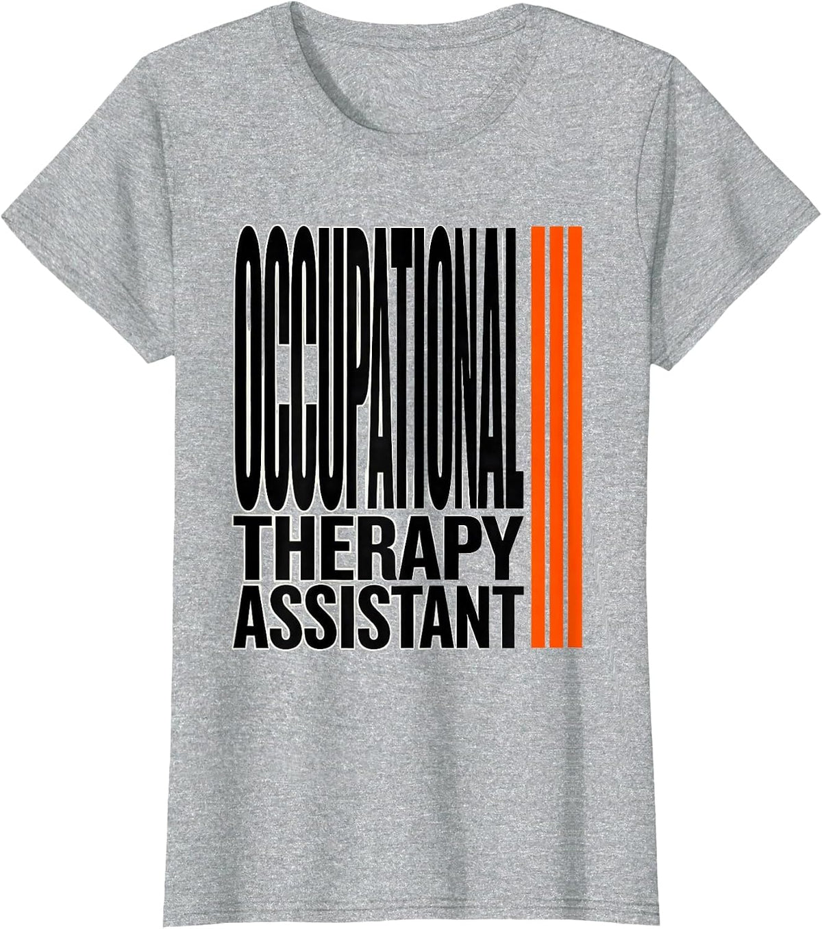 Occupational Therapy Assistant Funny OT Assistant Retro T-Shirt - Heather Grey