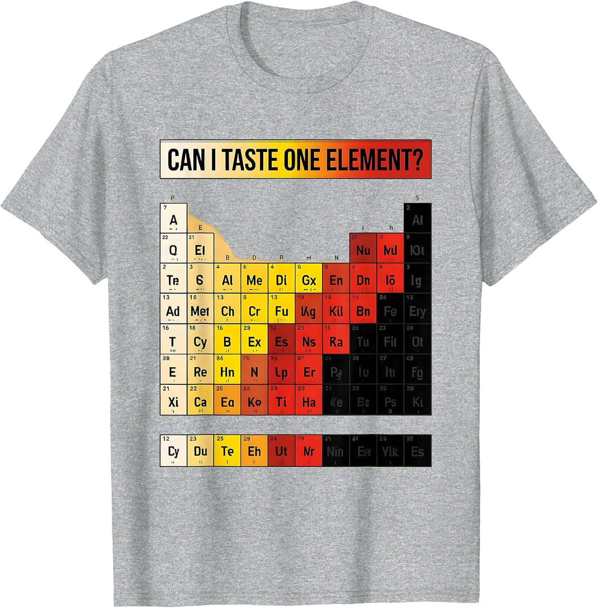 Men's Can I Taste One Element Funny Periodic Table Science Teacher T-Shirt - Heather Grey