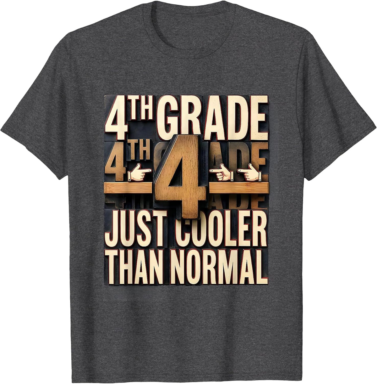 4th Grade Team Just Cooler Than Normal Teacher T-Shirt - Dark Heather Grey