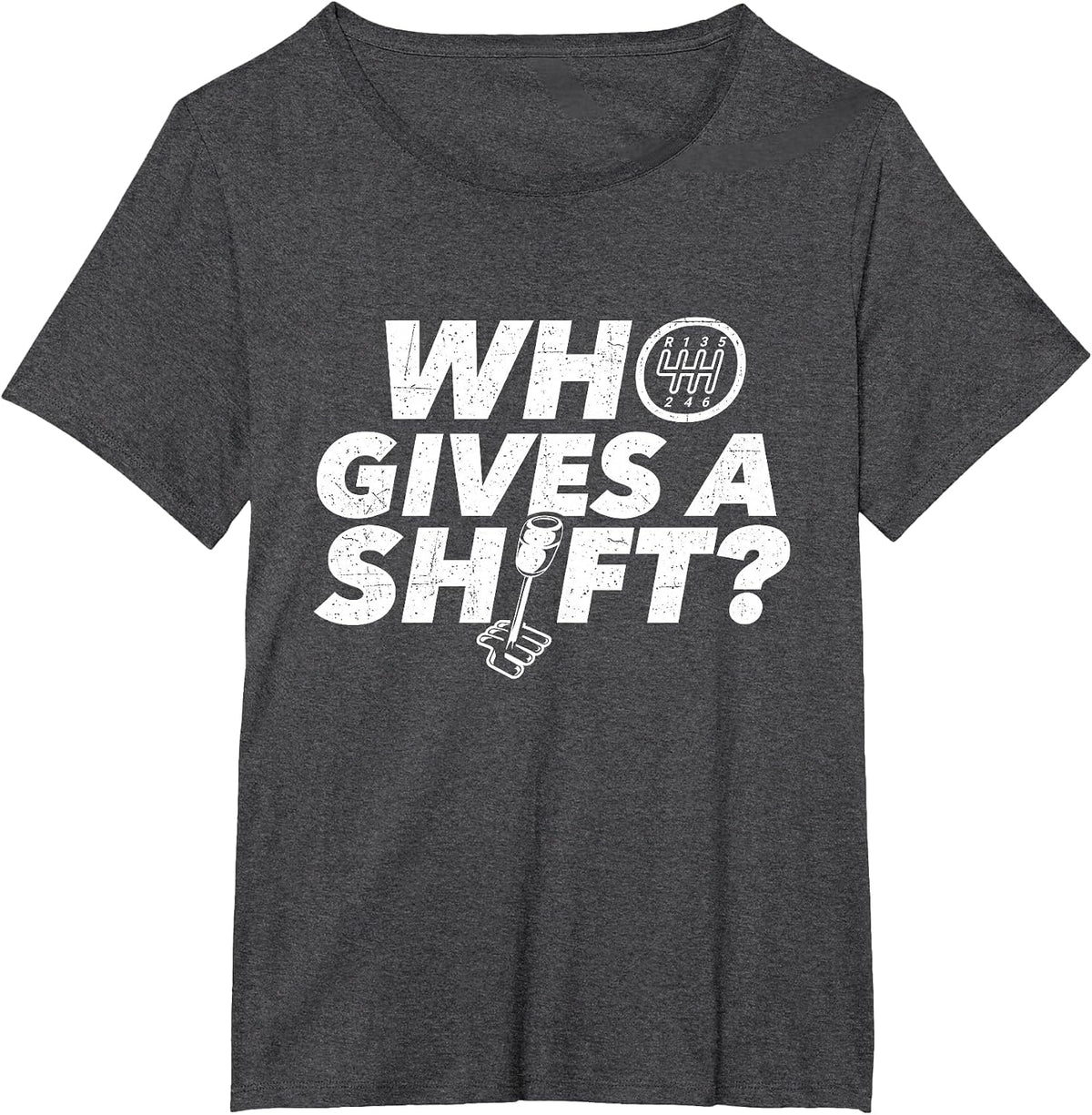 Who Gives A Shift - Car Lover Race Car Engine T-Shirt - Dark Heather Grey