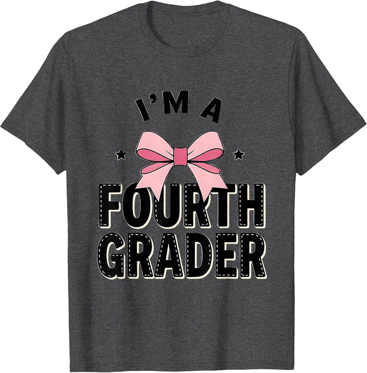 I’m A Fourth Grader Coquette Bow Back to School Fourth Grade T-Shirt - Dark Heather Grey