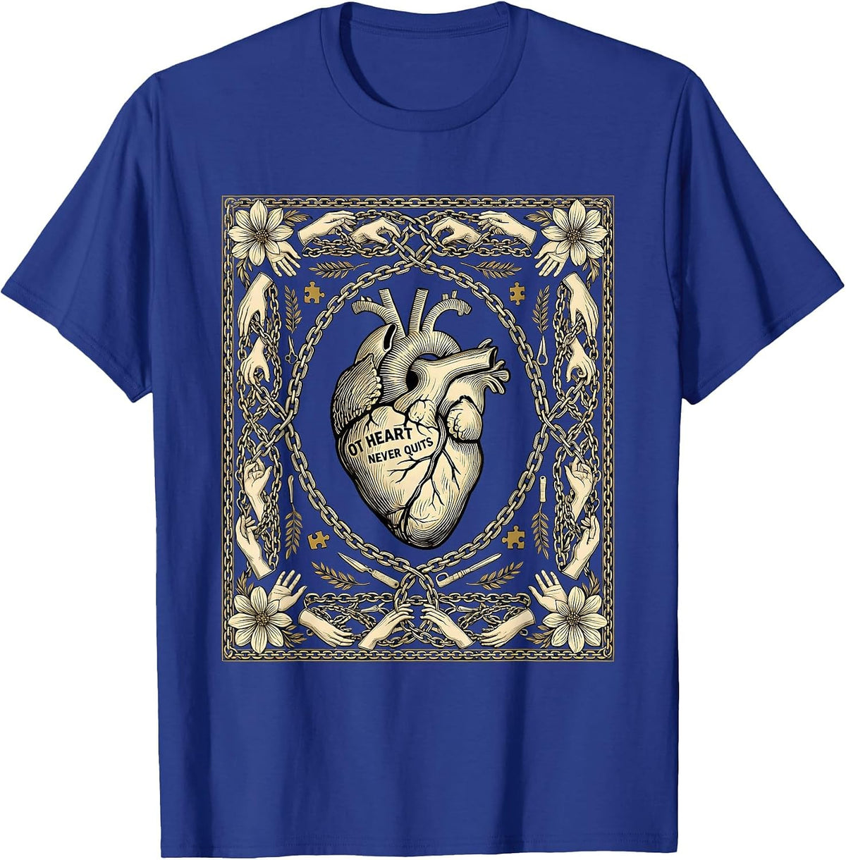 Men's OT Heart Never Quits Occupational Therapy Design T-Shirt - Royal Blue