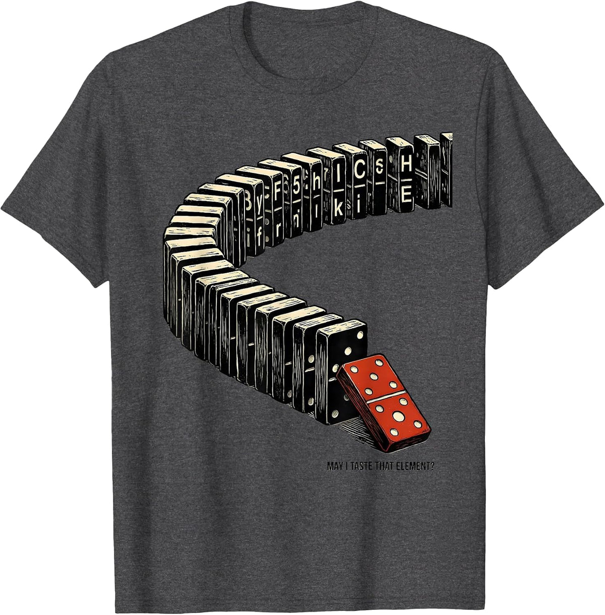 Men's May I Taste That Element Funny Periodic Table Science T-Shirt - Dark Heather Grey