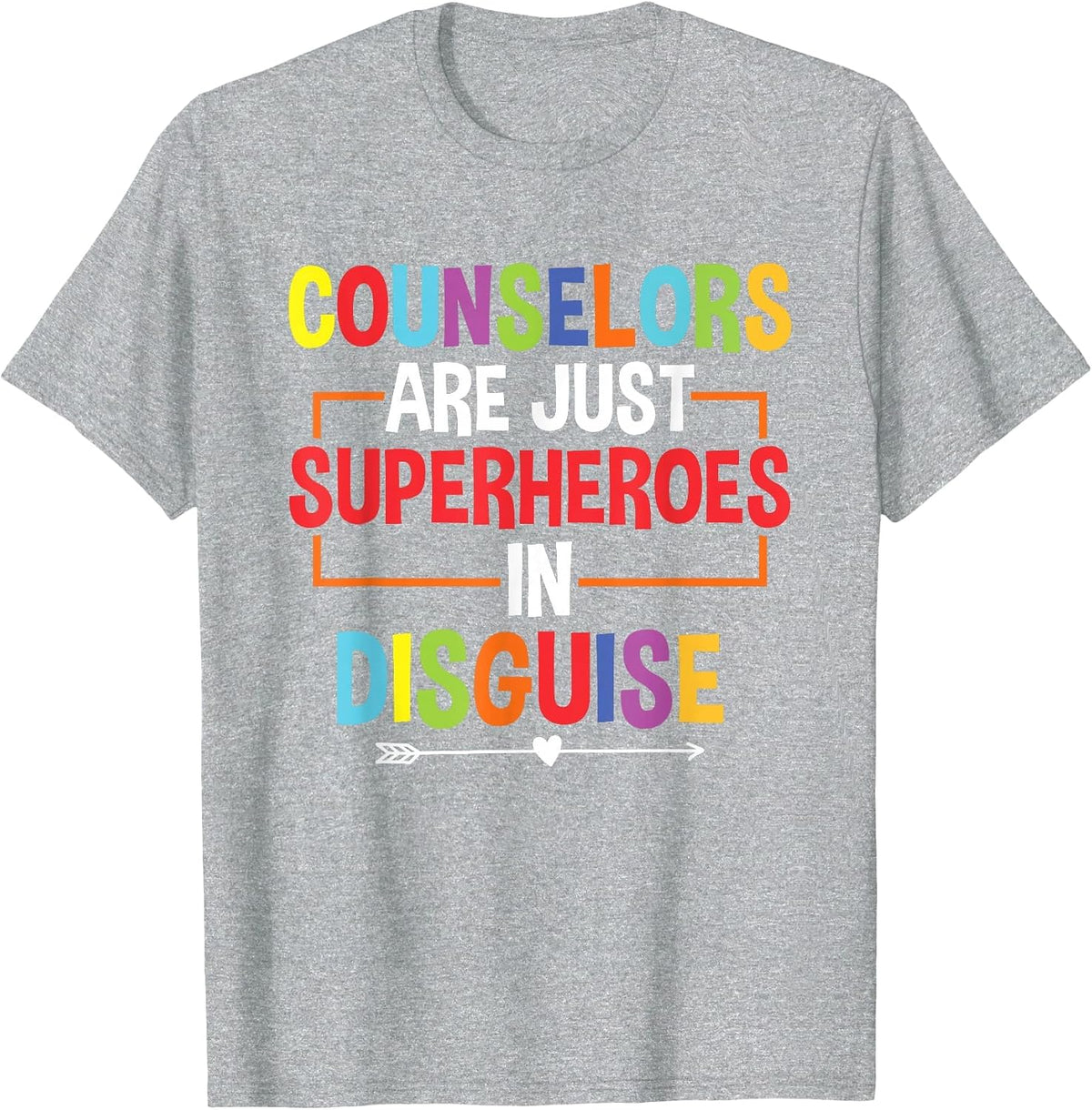 School Counselor Superheroes in Disguise School Counseling T-Shirt - Heather Grey
