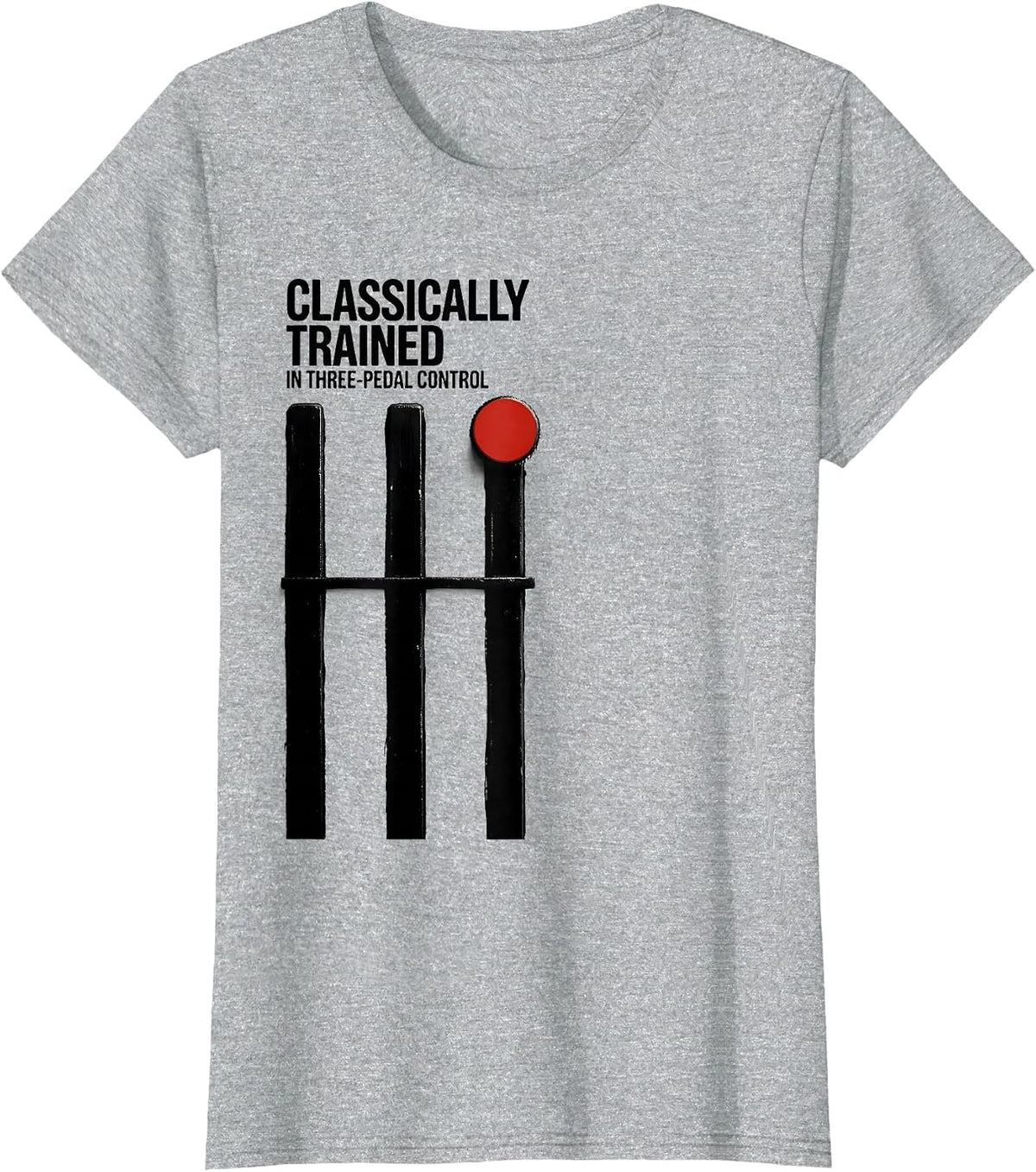 Classically Trained In Three-Pedal Control Car Guy T-Shirt - Heather Grey