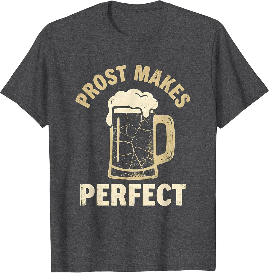 Men's Prost Makes Perfect Funny German Beer Design T-Shirt - Dark Heather Grey