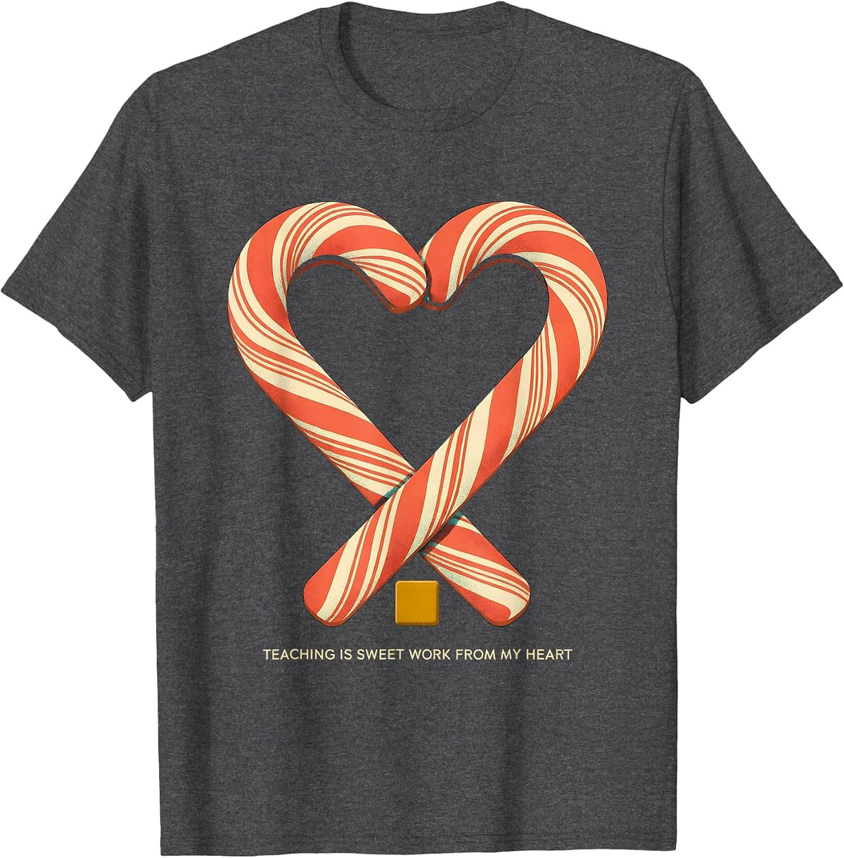Teaching Is Sweet Work From My Heart Midcentury Modern T-Shirt - Dark Heather Grey