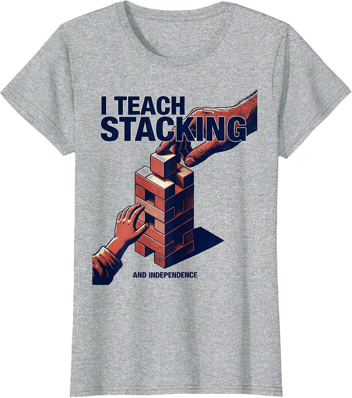 I Teach Stacking And Independence Retro Occupational Therapy T-Shirt - Heather Grey