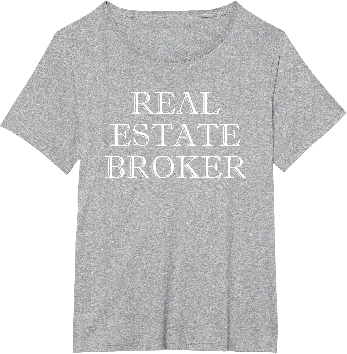 Real Estate Broker T-Shirt - Heather Grey