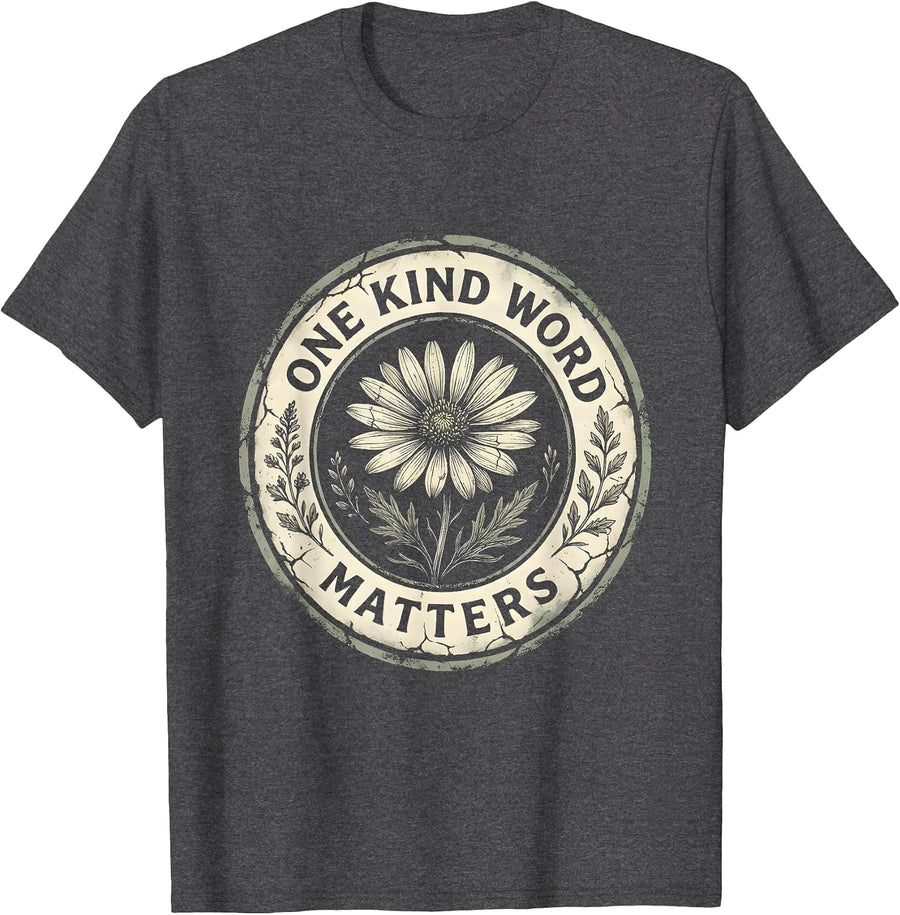 Men's One Kind Word Matters Be Kind Kindness Design T-Shirt - Dark Heather Grey