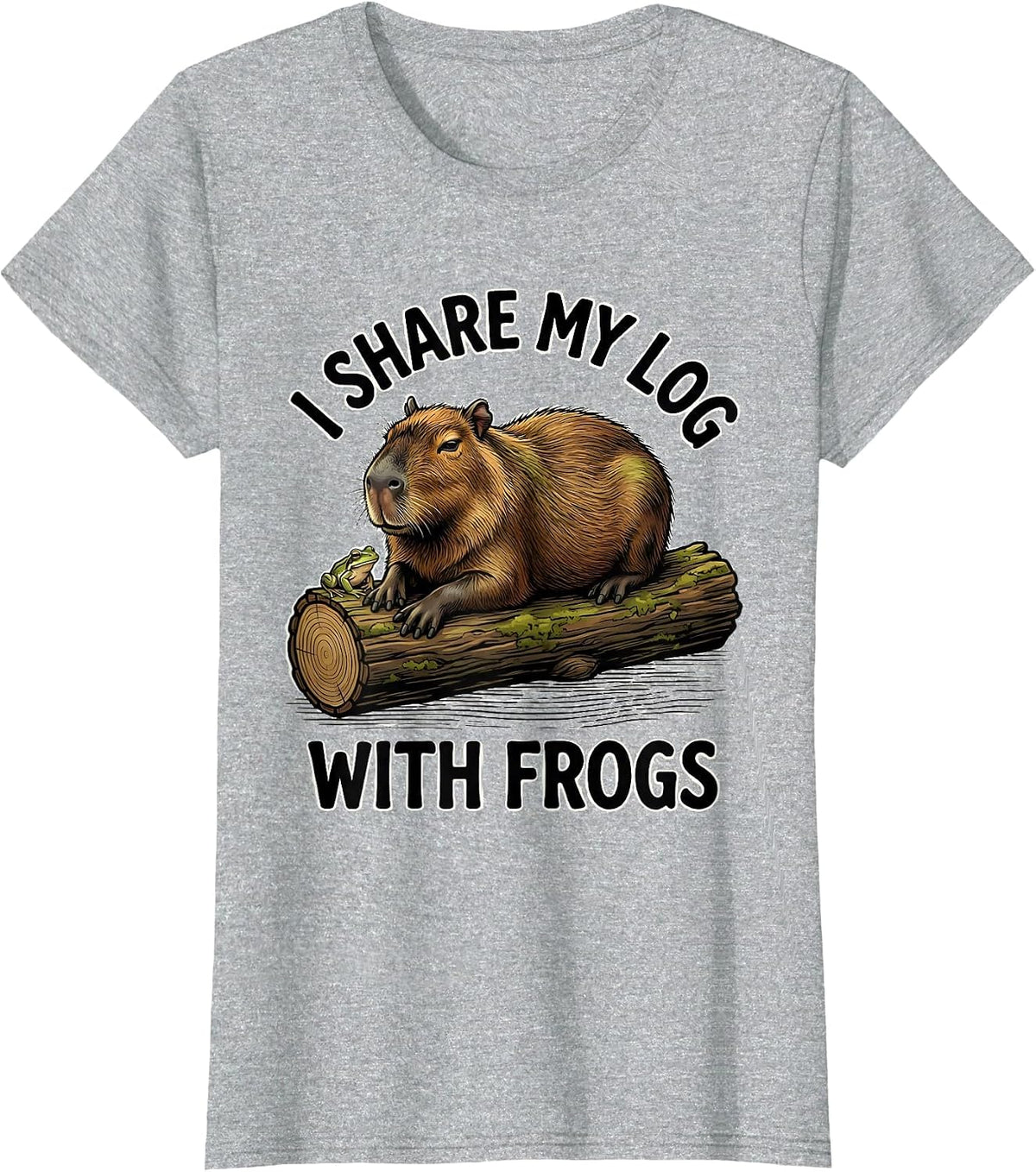 Women's i Share My Log With Frogs Funny Capybara Animal Humor T-Shirt - Heather Grey
