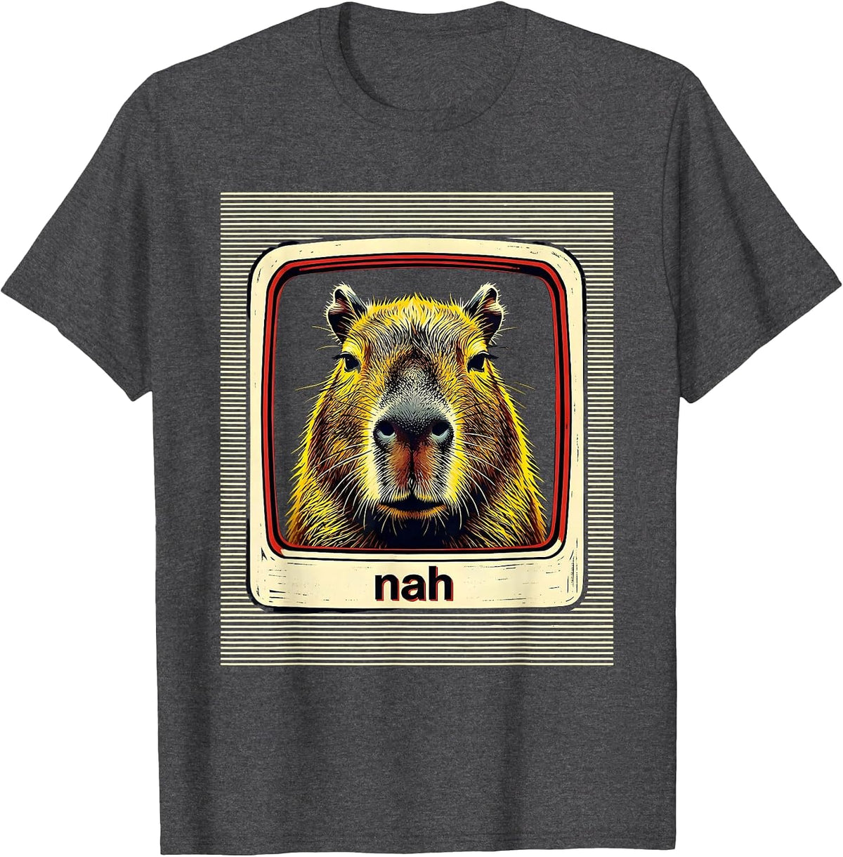 nah Funny Capybara Gamer Meme Humor Video Games T-Shirt - Dark Heather Grey