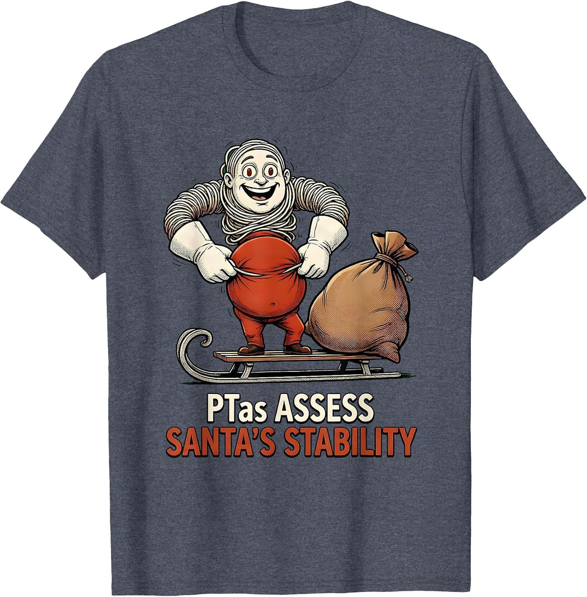 PTAs Assess Santa's Stability Retro Cartoon Physical T-Shirt - Heather Blue
