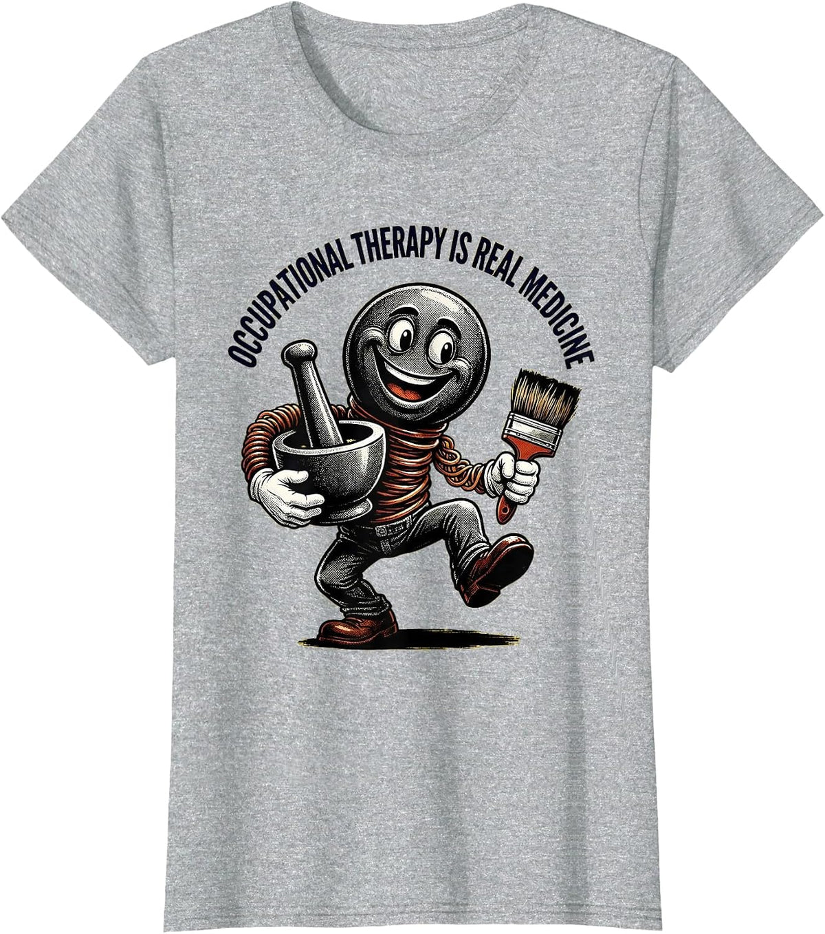 Women's Occupational Therapy Is Real Medicine OT Design T-Shirt - Heather Grey