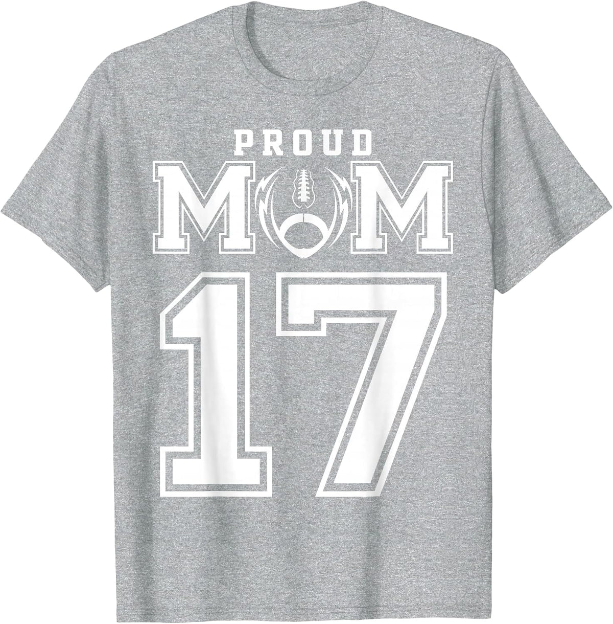 Custom Proud Football Mom Number 17 Personalized for Women T-Shirt - Heather Grey