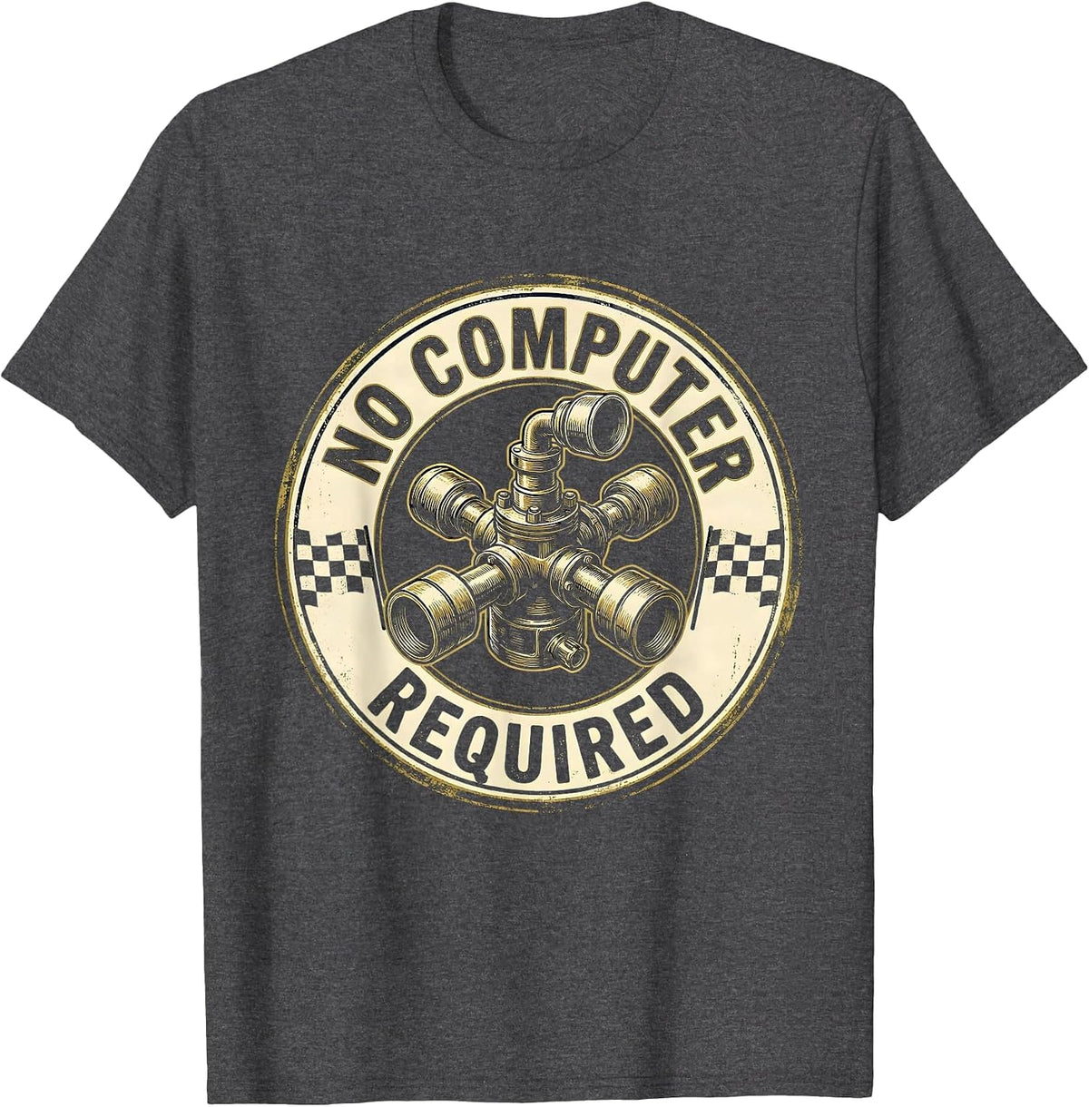 No Computer Required Vintage Muscle Car Racing Enthusiast T-Shirt - Dark Heather Grey