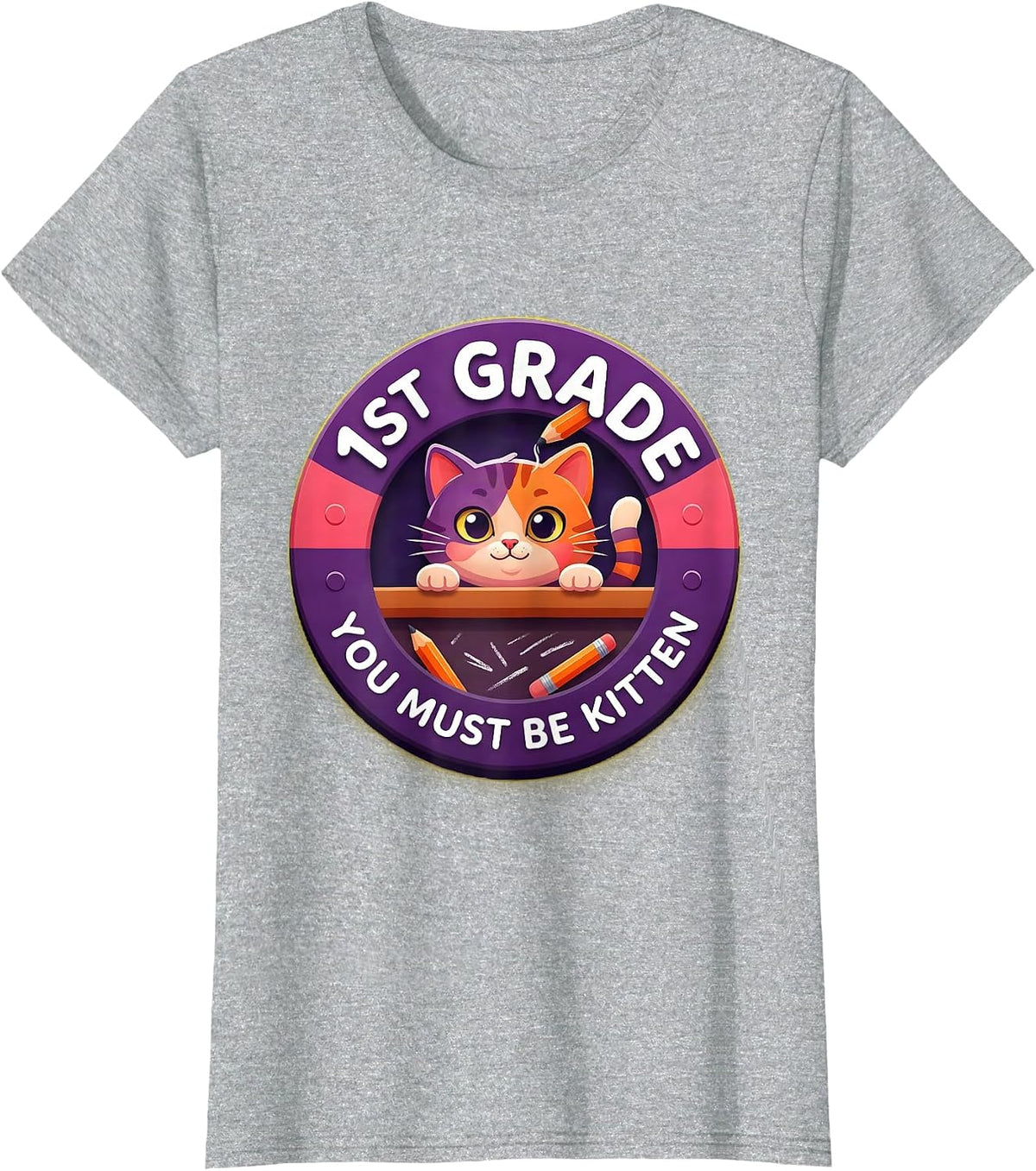 1st Grade You Must Be Kitten Cute Cat Lover Back To School T-Shirt - Heather Grey