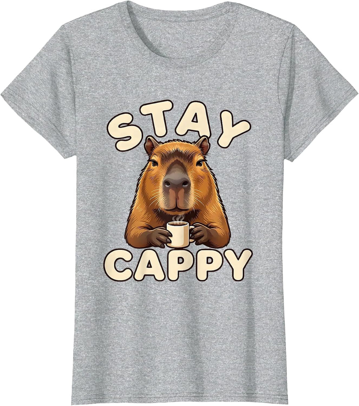 Stay Cappy Funny Capybara Meme Animal Humor Gift T-Shirt - Heather Grey