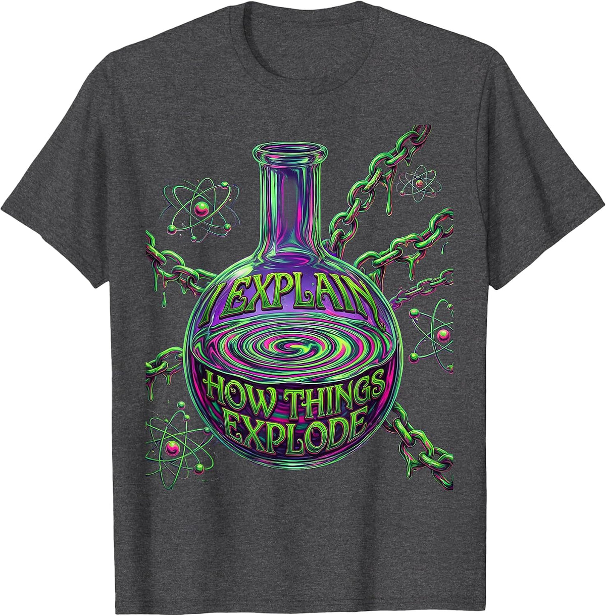 Men's I Explain How Things Explode Science Teacher T-Shirt - Dark Heather Grey