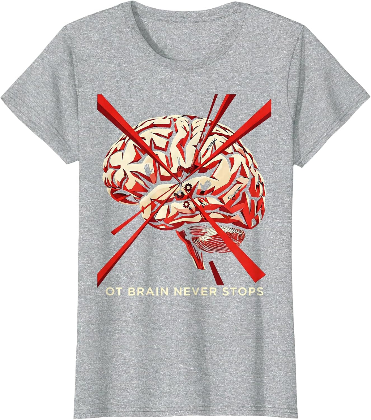 OT Brain Never Stops Occupational Therapy Design T-Shirt - Heather Grey