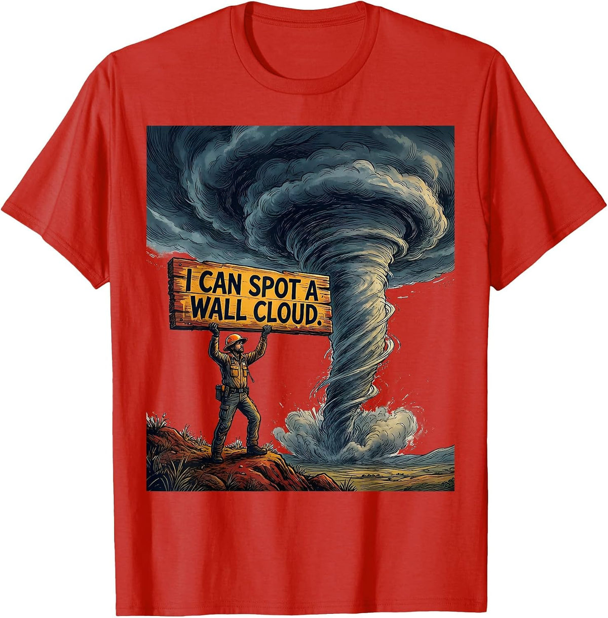 Men's I Can Spot A Wall Cloud Funny Storm Chaser Meteorologist T-Shirt - Red