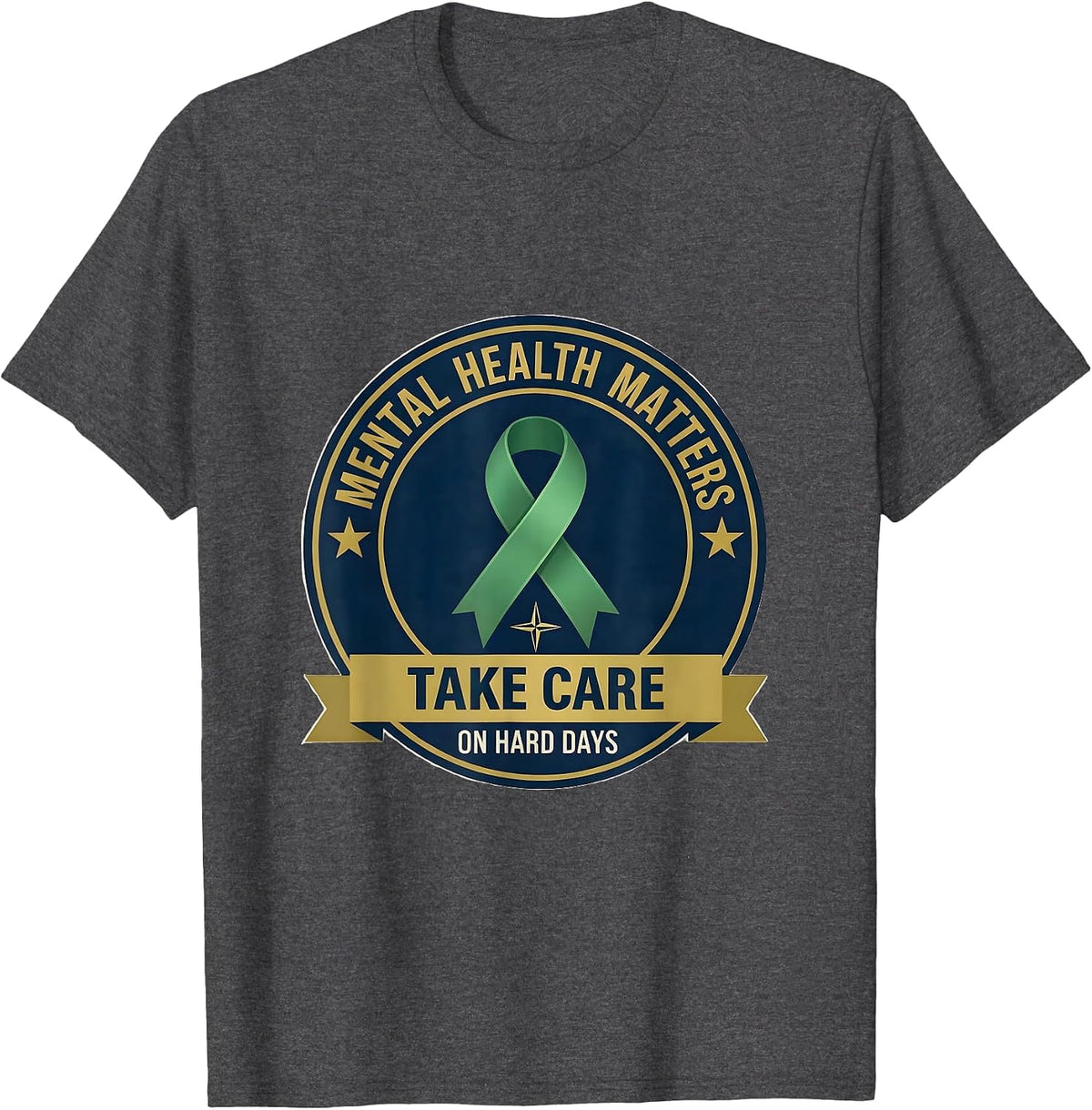 Take Care On Hard Days — Mental Health Matters Support T-Shirt - Dark Heather Grey