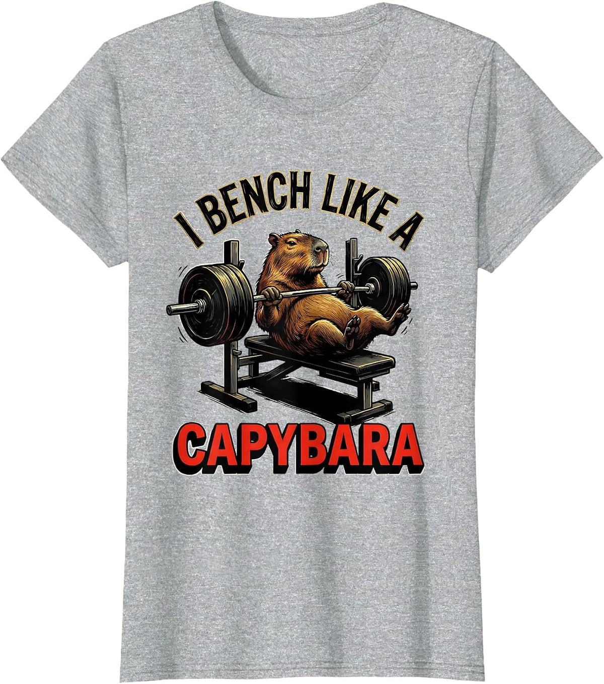 I Bench Like A Capybara Funny Gym Animal Pun Workout T-Shirt - Heather Grey