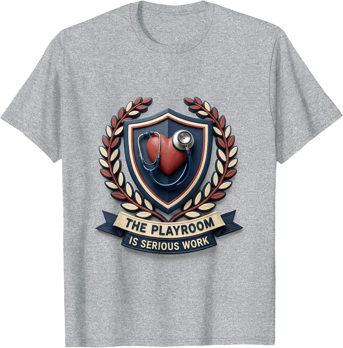 Men's The Playroom Is Serious Work Child Life Specialist Valentine T-Shirt - Heather Grey