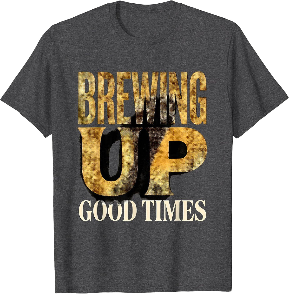 Brewing Up Good Times Beer Lover Design T-Shirt - Dark Heather Grey