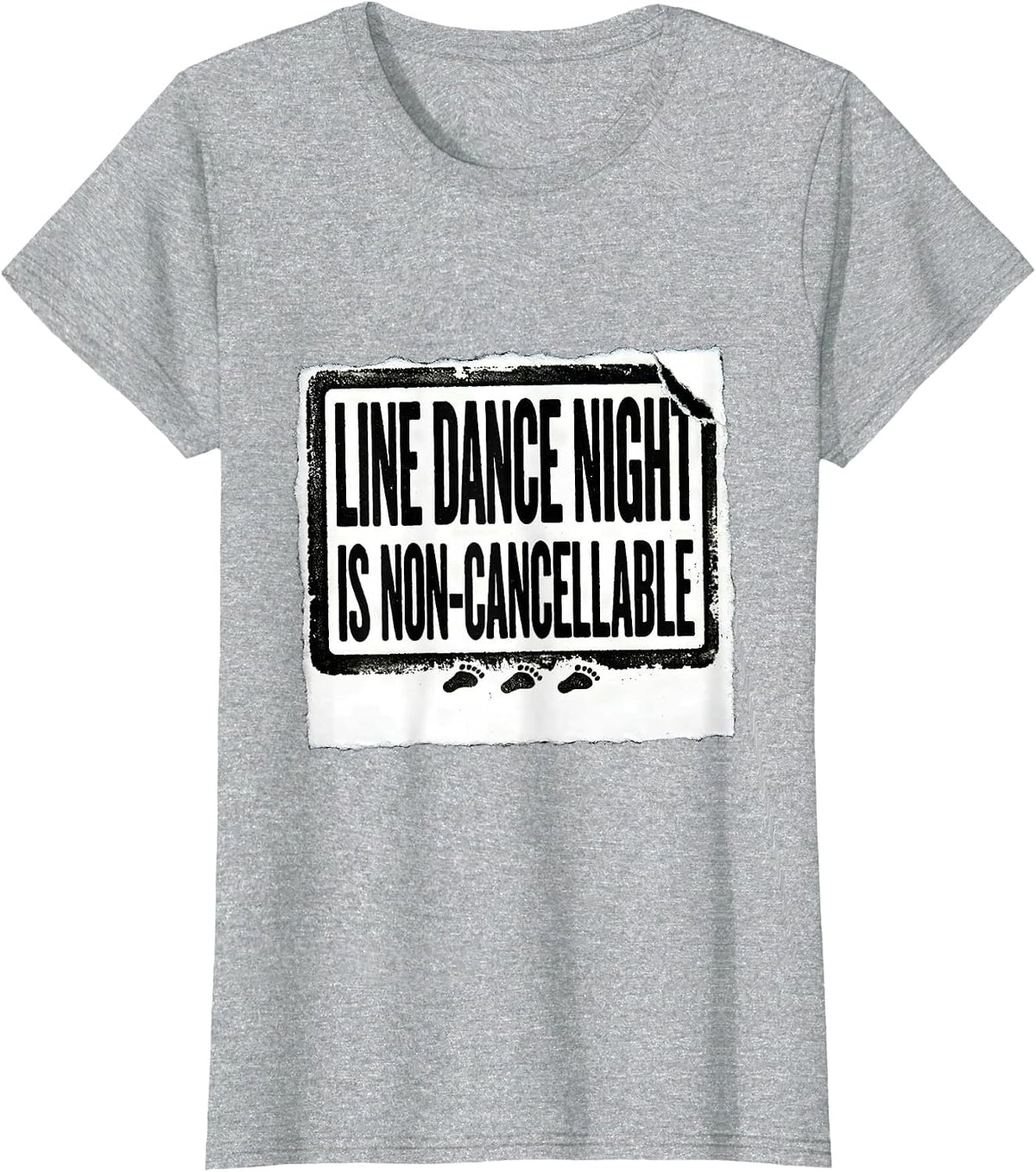 Women's Line Dance Night Is Non-Cancellable Funny Line Dancer Gift T-Shirt - Heather Grey